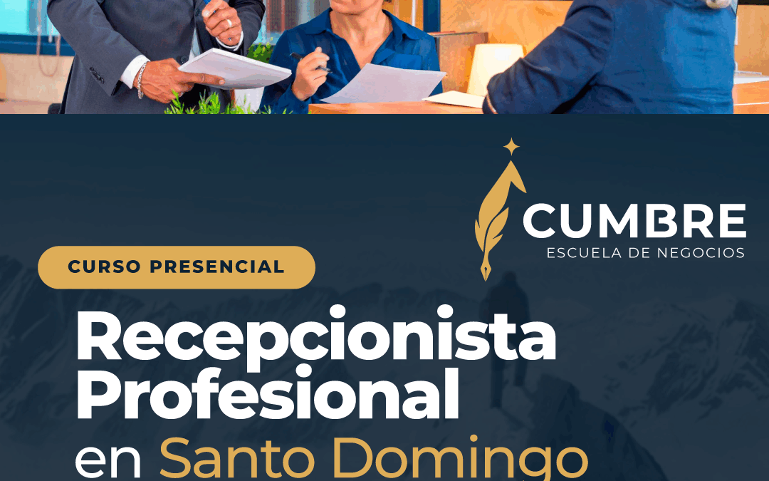 Curso de Recepcionista Profesional en Santo Domingo