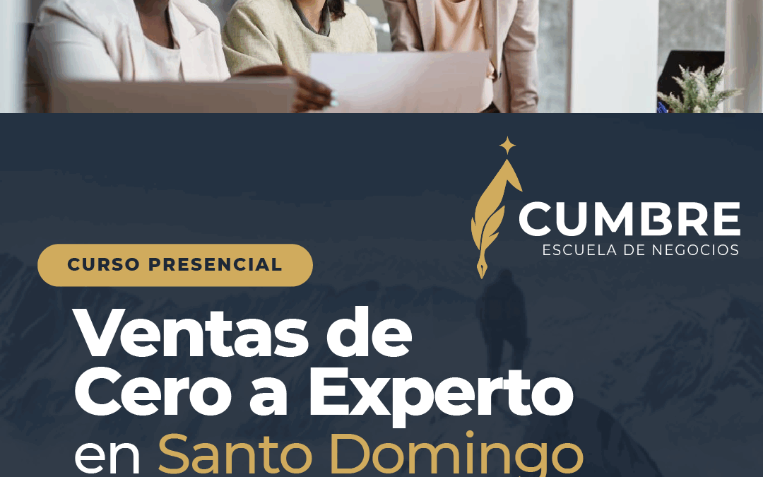 Taller de Ventas de Cero a Experto en Santo Domingo